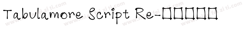Tabulamore Script Re字体转换